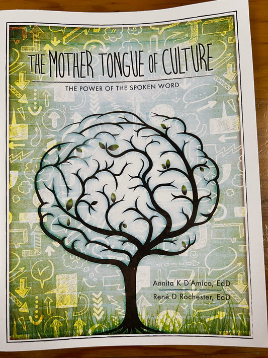 The Mother Tongue of Culture