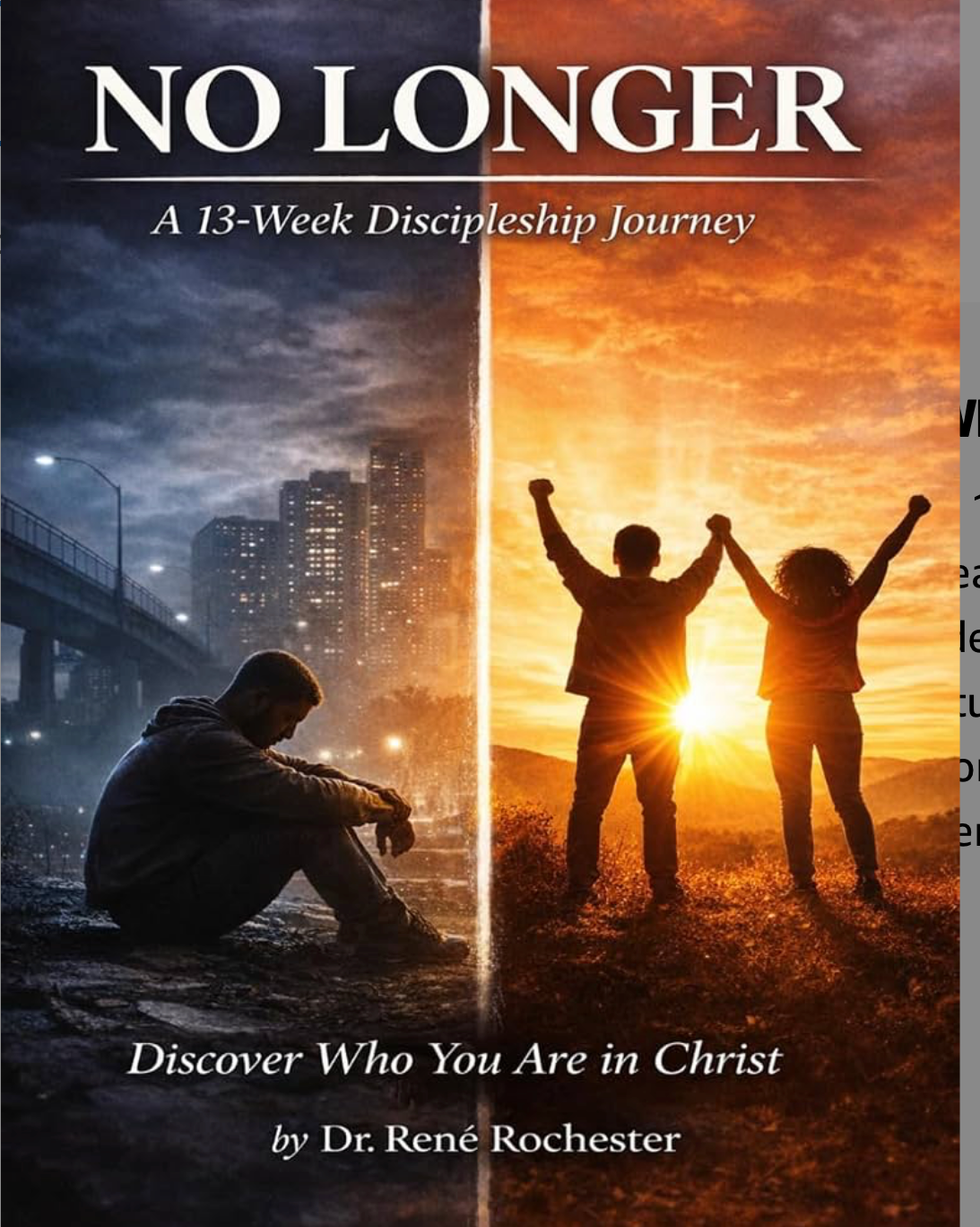 No Longer: A 13-Week Discipleship Journey